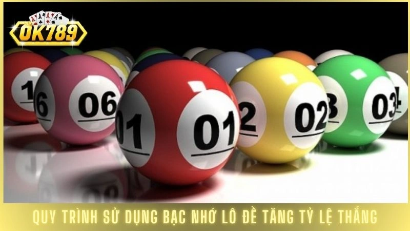 Bạc nhớ lô đề - Phương pháp soi cầu bất bại từ cao thủ 2 Quy trình sử dụng bạc nhớ lô đề tăng tỷ lệ thắng