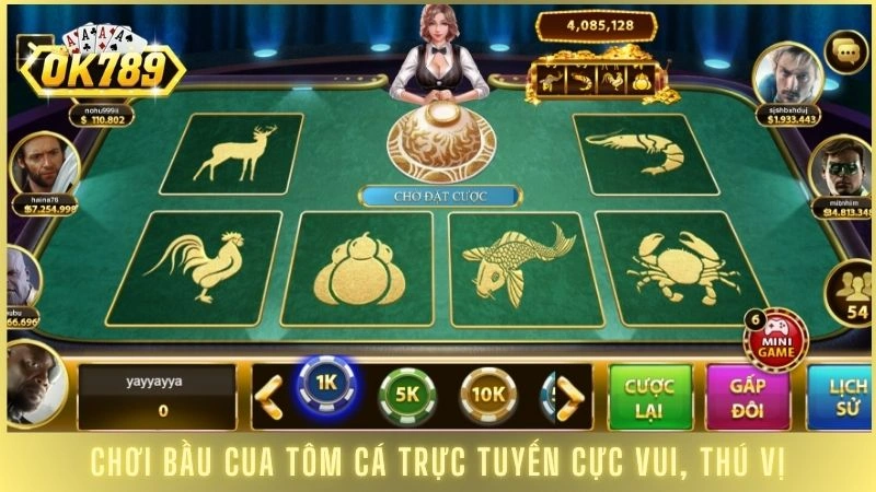 Mẹo chơi Bầu Cua Tôm Cá online bất bại tại cổng game OK789 3 Chơi bầu cua tôm cá trực tuyến cực vui, thú vị
