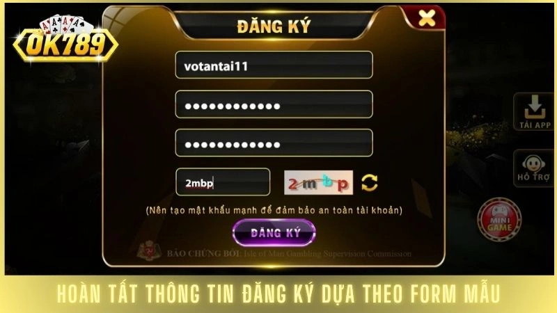 Cách đăng ký Ok789 dễ hiểu, chi tiết từ A-Z cho người mới 1 Hoàn tất thông tin đăng ký dựa theo form mẫu