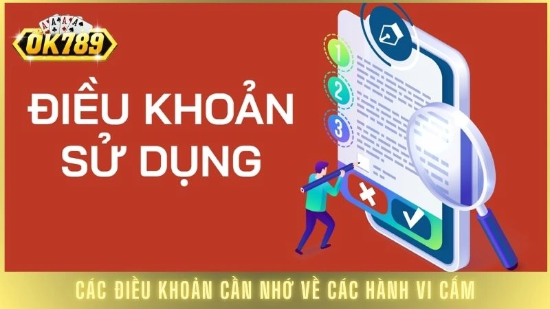Các điều khoản cần nhớ về các hành vi cấm