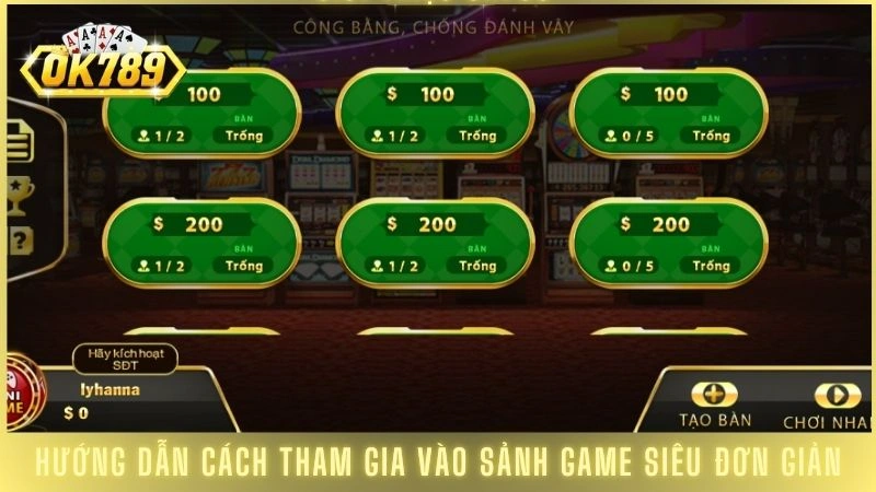 Hướng dẫn cách tham gia vào sảnh game siêu đơn giản