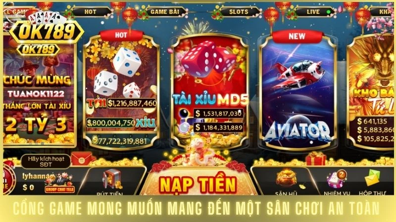Giới thiệu Ok789 - Nhà cái uy tín, hợp pháp số 1 năm 2025 1 Cổng game muốn mang đến một sân chơi an toàn