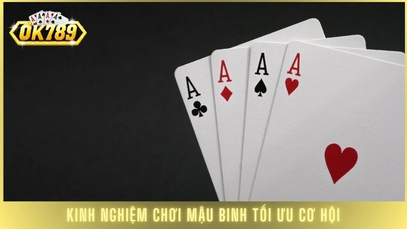Mậu binh online OK789 - Luật chơi và cách binh xập xám 3 Kinh nghiệm chơi Mậu Binh tối ưu cơ hội