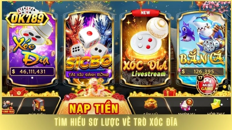 Xóc đĩa online OK789 - Mẹo đọc vị, bắt cầu chính xác 1 Tìm hiểu sơ lược về trò xóc đĩa